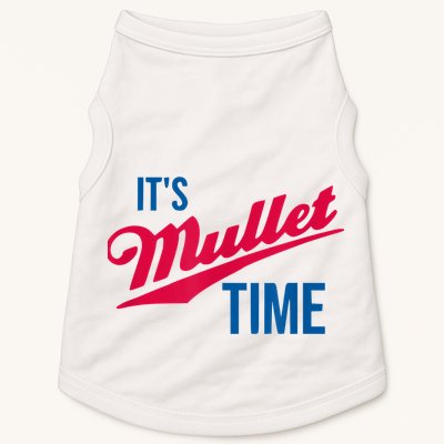 It's Mullet Time, Funny Redneck Mullet Doggie Tank