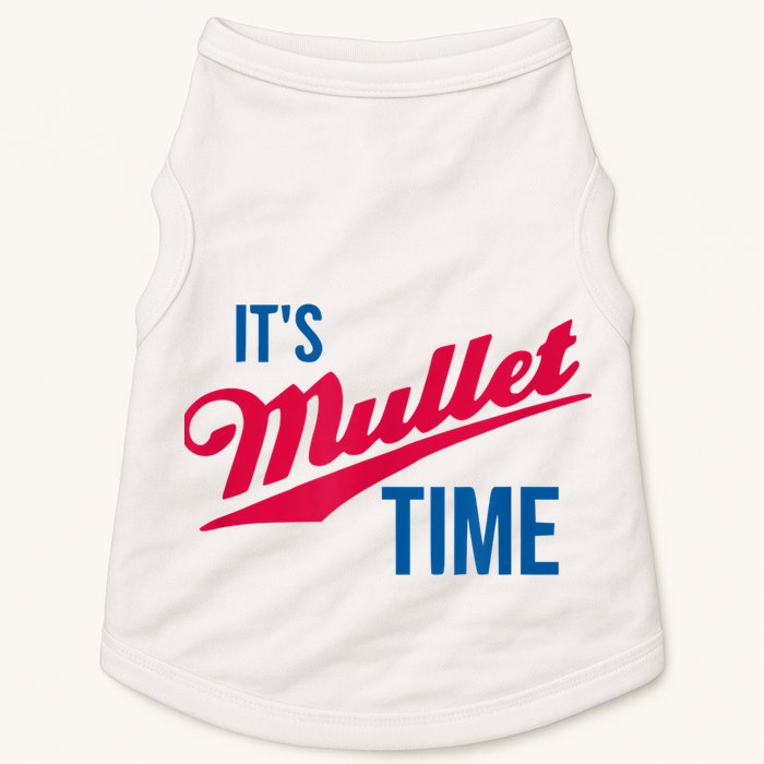 It's Mullet Time, Funny Redneck Mullet Doggie Tank