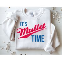 It's Mullet Time, Funny Redneck Mullet Sweatshirt