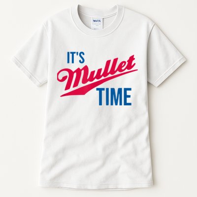 It's Mullet Time, Funny Redneck Mullet Tall T-Shirt
