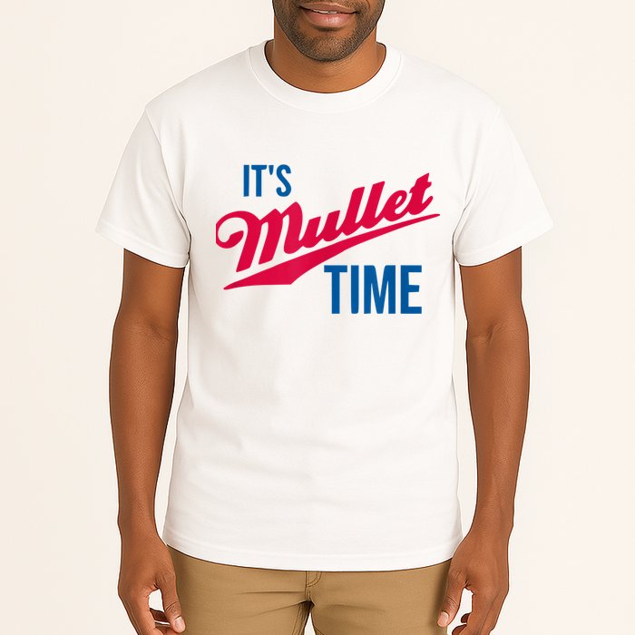 It's Mullet Time, Funny Redneck Mullet Tall T-Shirt