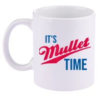 It's Mullet Time, Funny Redneck Mullet 11oz C Handle Ceramic Mug