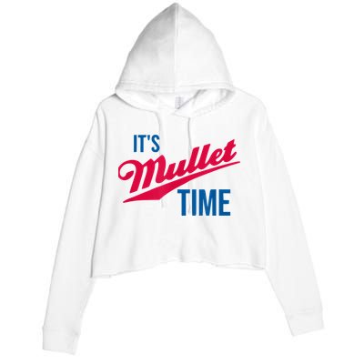 It's Mullet Time, Funny Redneck Mullet Crop Fleece Hoodie