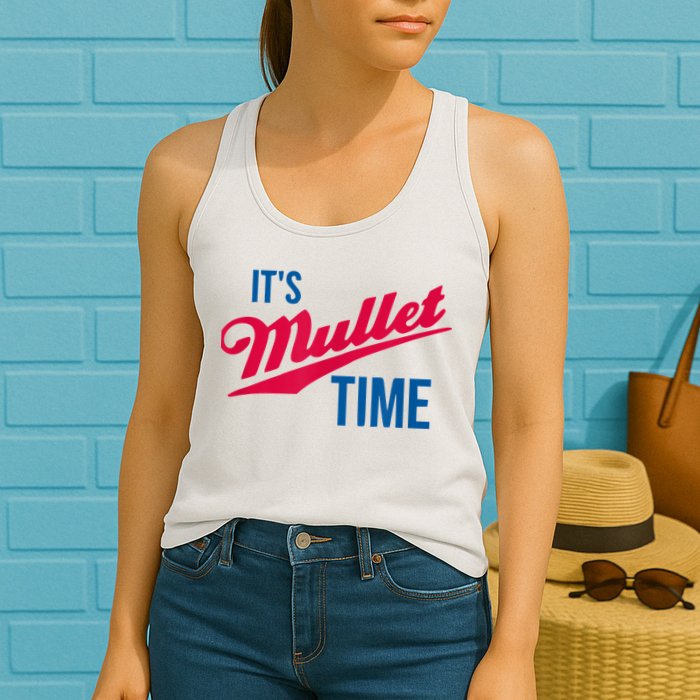 It's Mullet Time, Funny Redneck Mullet Womens Tank Top