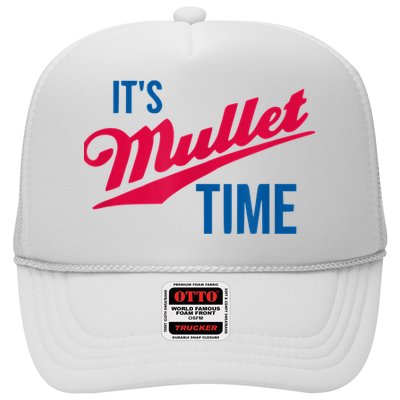 It's Mullet Time, Funny Redneck Mullet Trucker Hat