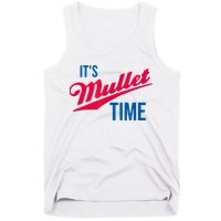 It's Mullet Time, Funny Redneck Mullet Tank Top