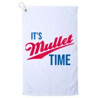 It's Mullet Time, Funny Redneck Mullet Golf Towel