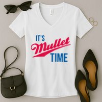 It's Mullet Time, Funny Redneck Mullet Women's V-Neck T-Shirt