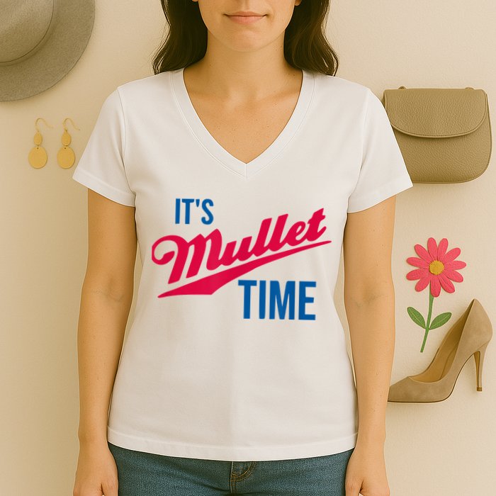 It's Mullet Time, Funny Redneck Mullet Women's V-Neck T-Shirt