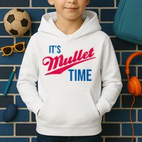 It's Mullet Time, Funny Redneck Mullet Kids Hoodie