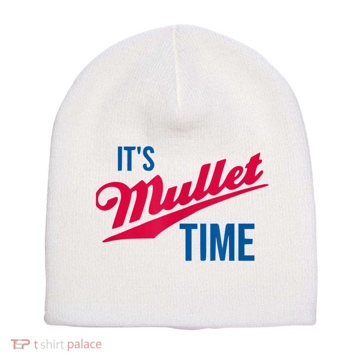 It's Mullet Time, Funny Redneck Mullet Short Acrylic Beanie