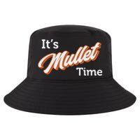 It's Mullet Time, Funny Redneck Mullet Cool Comfort Performance Bucket Hat