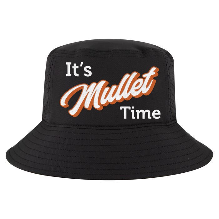 It's Mullet Time, Funny Redneck Mullet Cool Comfort Performance Bucket Hat