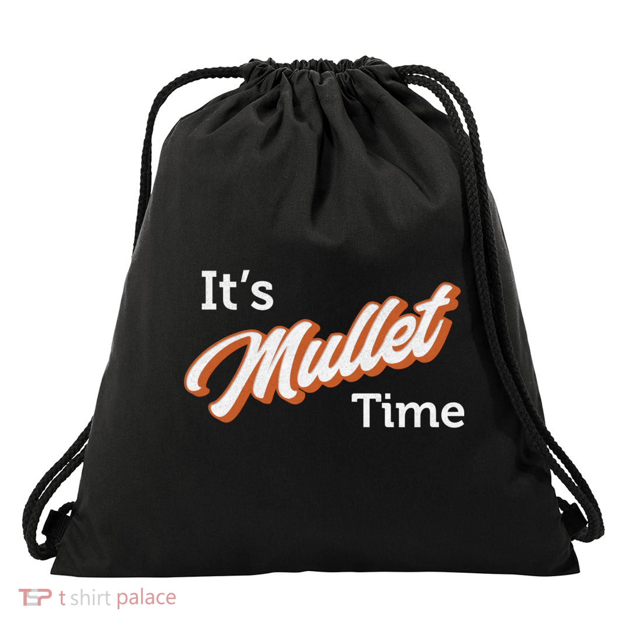 It's Mullet Time, Funny Redneck Mullet Drawstring Bag