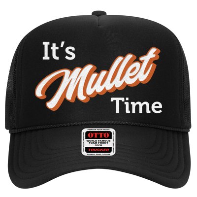 It's Mullet Time, Funny Redneck Mullet Trucker Hat