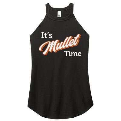 It's Mullet Time, Funny Redneck Mullet Women's Perfect Tri Rocker Tank