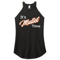 It's Mullet Time, Funny Redneck Mullet Women's Perfect Tri Rocker Tank