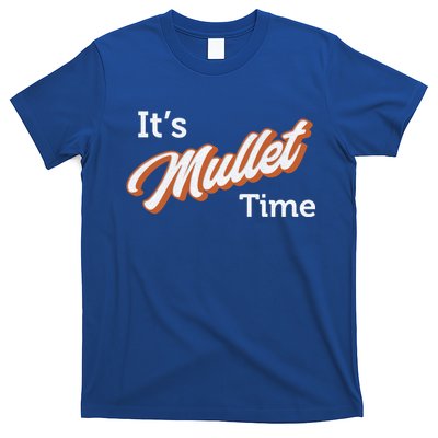 It's Mullet Time, Funny Redneck Mullet T-Shirt