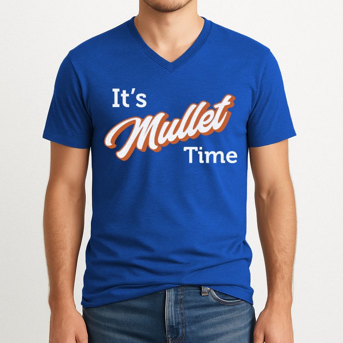 It's Mullet Time, Funny Redneck Mullet V-Neck T-Shirt