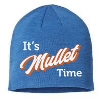 It's Mullet Time, Funny Redneck Mullet Sustainable Beanie
