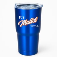 It's Mullet Time, Funny Redneck Mullet Tumbler