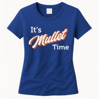 It's Mullet Time, Funny Redneck Mullet Womens T-Shirt