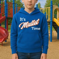 It's Mullet Time, Funny Redneck Mullet Kids Hoodie