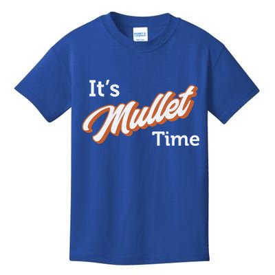 It's Mullet Time, Funny Redneck Mullet Kids T-Shirt