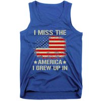 I Miss The America I Grew Up In American Flag Gift Tank Top