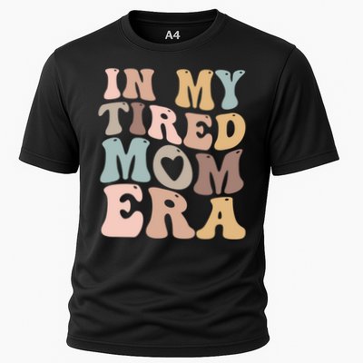 In My Tired Mom Era For Mamas Gift Performance Shirt