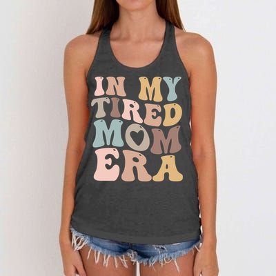 In My Tired Mom Era For Mamas Gift Women's Knotted Racerback Tank