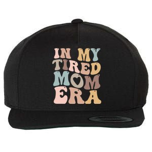 In My Tired Mom Era For Mamas Gift Wool Snapback Cap