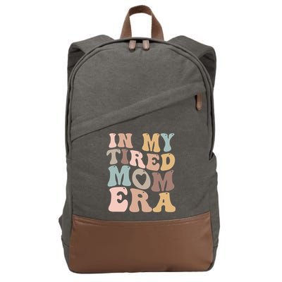 In My Tired Mom Era For Mamas Gift Cotton Canvas Backpack