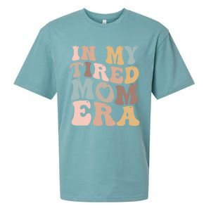 In My Tired Mom Era For Mamas Gift Sueded Cloud Jersey T-Shirt