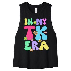 In My Tk Era Back To School First Day Of Tk Teacher Girl Gift Women's Racerback Cropped Tank