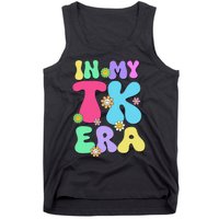 In My Tk Era Back To School First Day Of Tk Teacher Girl Gift Tank Top