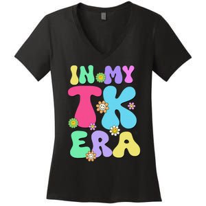 In My Tk Era Back To School First Day Of Tk Teacher Girl Gift Women's V-Neck T-Shirt