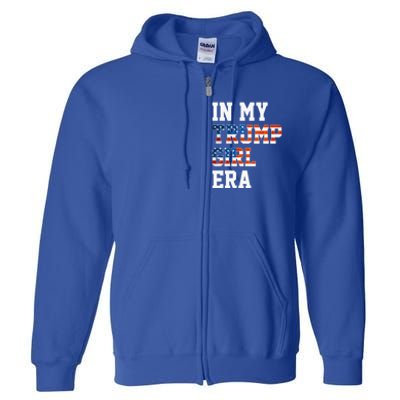 In My Trump Era Usa American Flag Trump 2024 Election Gift Full Zip Hoodie