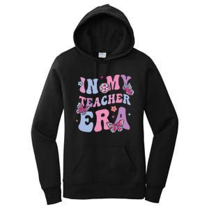 In My Teacher Era First Day Of School Back To School Women's Pullover Hoodie