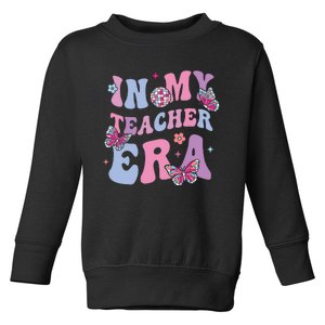 In My Teacher Era First Day Of School Back To School Toddler Sweatshirt