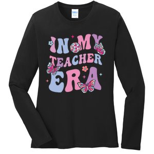 In My Teacher Era First Day Of School Back To School Ladies Long Sleeve Shirt