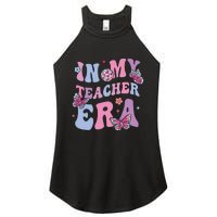 In My Teacher Era First Day Of School Back To School Women's Perfect Tri Rocker Tank