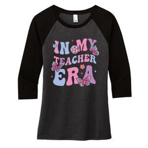 In My Teacher Era First Day Of School Back To School Women's Tri-Blend 3/4-Sleeve Raglan Shirt