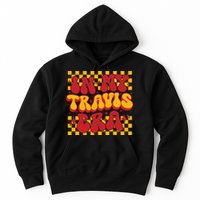 In My Travis Era Retro Groovy Hoodie