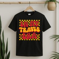 In My Travis Era Retro Groovy T-Shirt