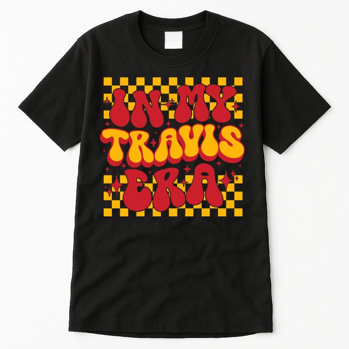 In My Travis Era Retro Groovy Tall T-Shirt