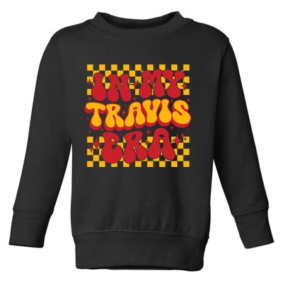 In My Travis Era Retro Groovy Toddler Sweatshirt