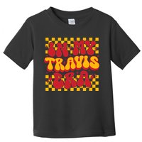 In My Travis Era Retro Groovy Toddler T-Shirt