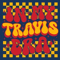 In My Travis Era Retro Groovy Infant Baby Jersey Bodysuit