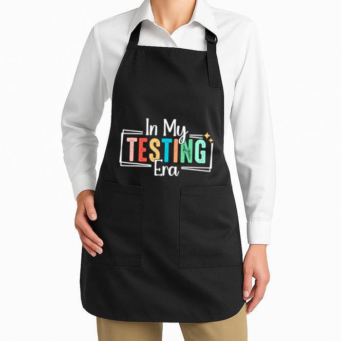In My Testing Era Funny Testing Day Teacher Test Day Full-Length Apron With Pockets